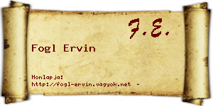 Fogl Ervin névjegykártya